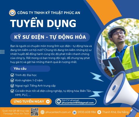 TUYỂN DỤNG KỸ SƯ ĐIỆN – TỰ ĐỘNG HÓA | PhucAnTech 24